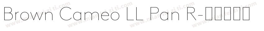 Brown Cameo LL Pan R字体转换